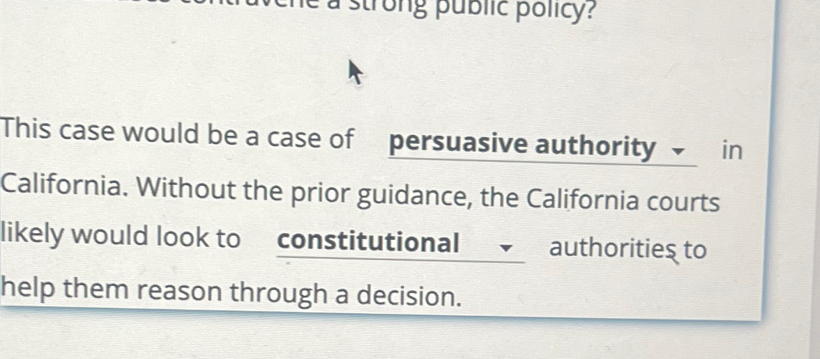  This case would be a case of persuasive authority - in
