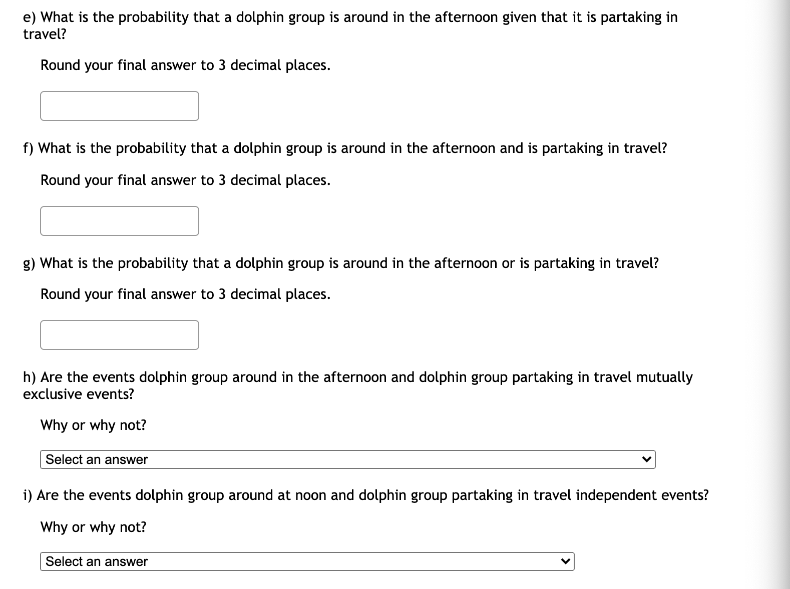 Probability questions: e) What is the probability that a dolphin group is