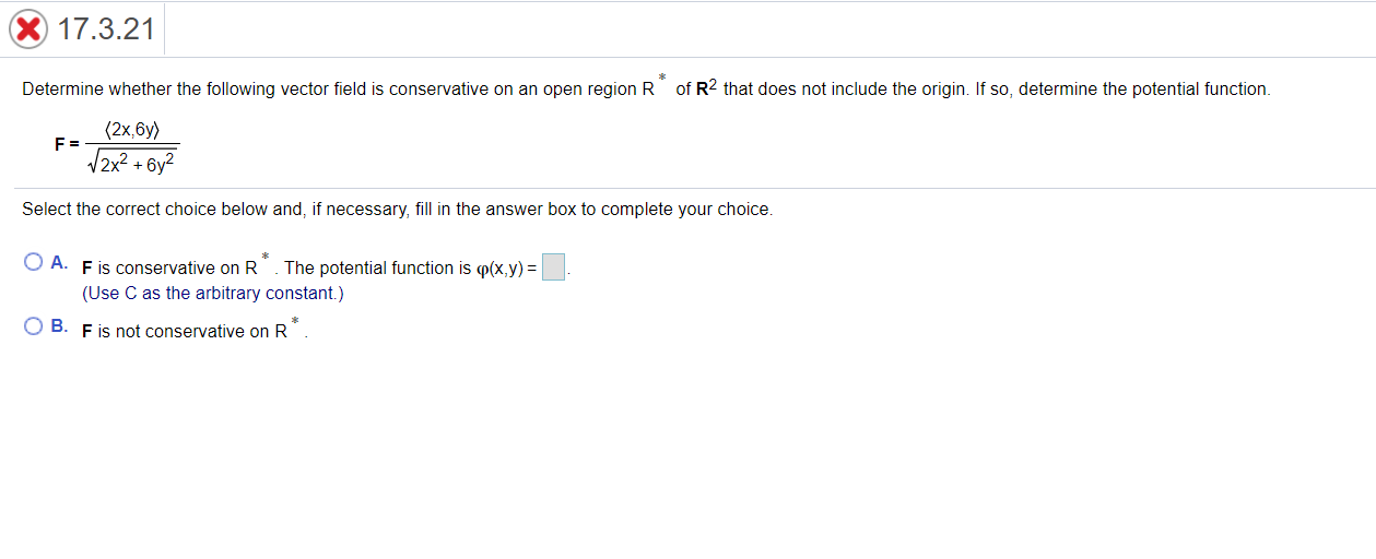 field is conservative on R2. If so, determine the potential function. F