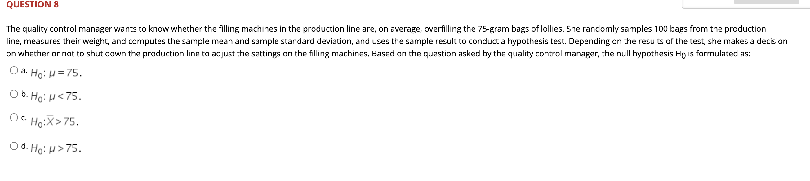 bags of lollies. She randomly samples 100 bags from the production line,