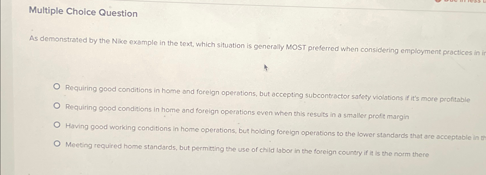  Multiple Choice Question As demonstrated by the Nike example in the