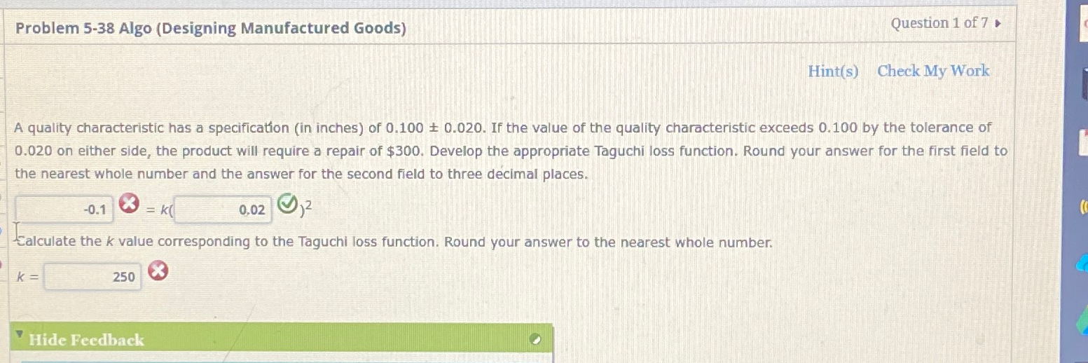  Problem 5-38 Algo (Designing Manufactured Goods) Question 1 of 7 Hint(s)