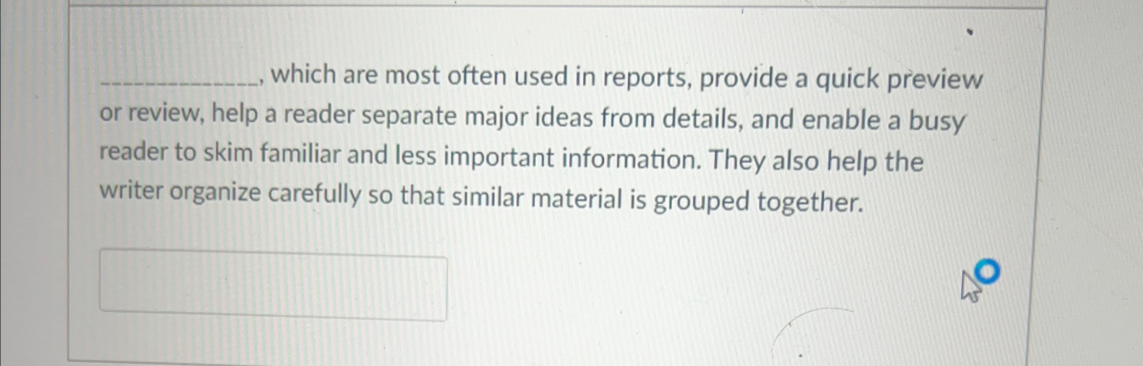  which are most often used in reports, provide a quick preview