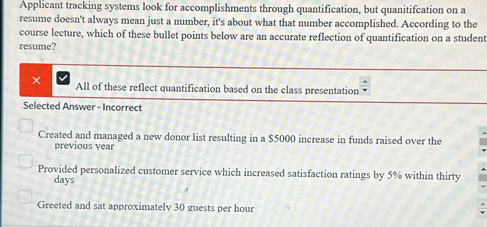  Applicant tracking systems look for accomplishments through quantification, but quanitifcation on
