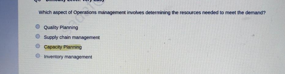 Which aspect of Operations management involves determining the resources needed to
