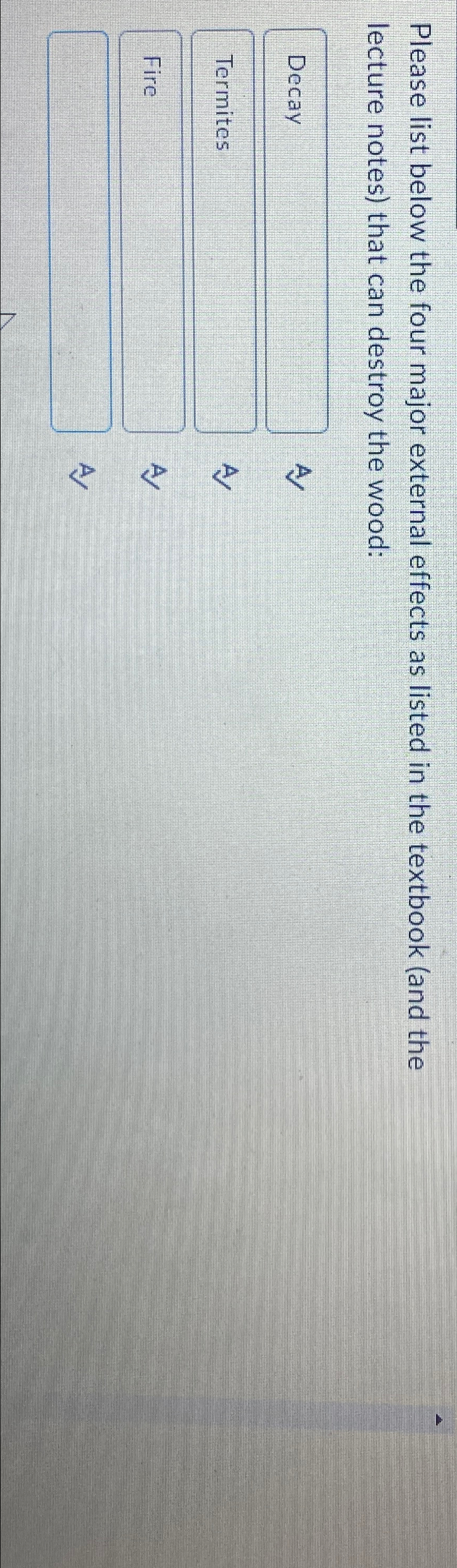  Please list below the four major external effects as listed in