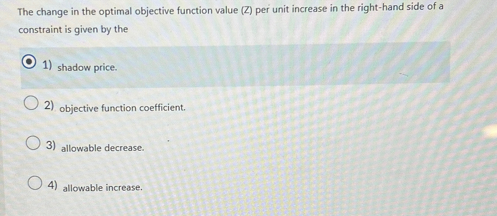  The change in the optimal objective function value (Z) per unit