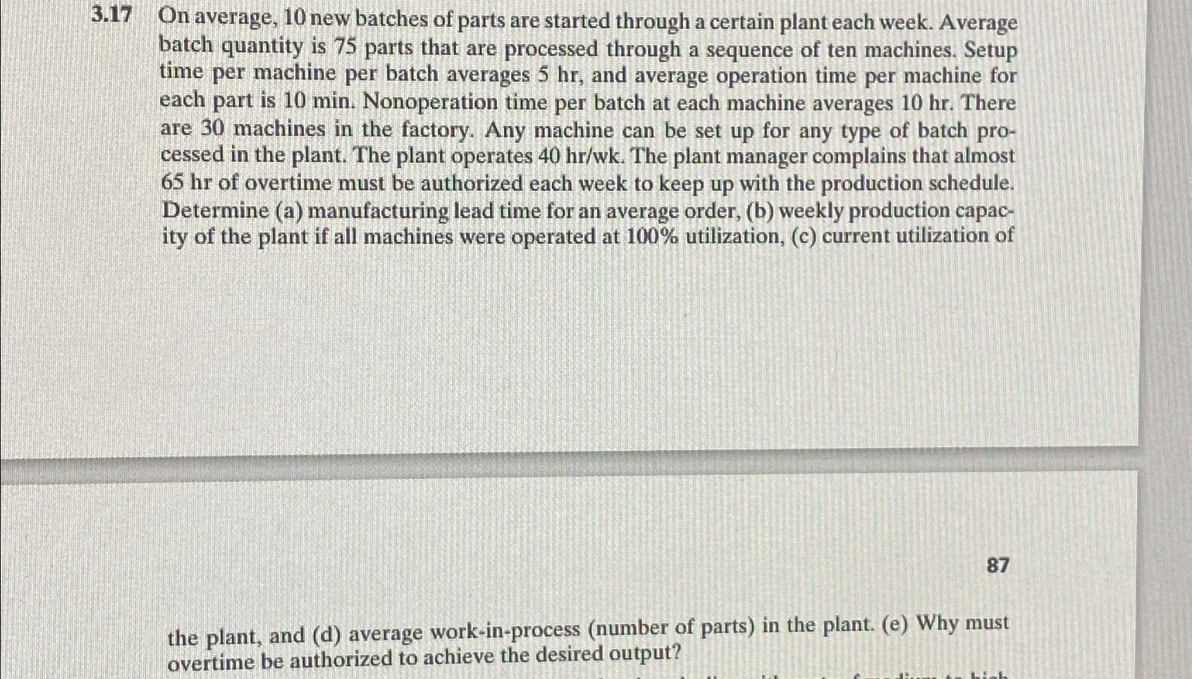  3.17 On average, 10 new batches of parts are started through