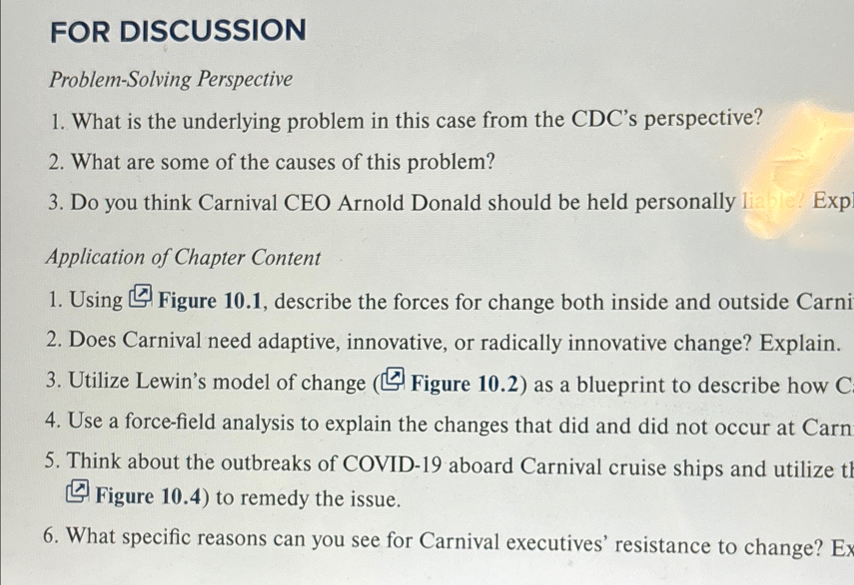  FOR DISCUSSION Problem-Solving Perspective What is the underlying problem in this