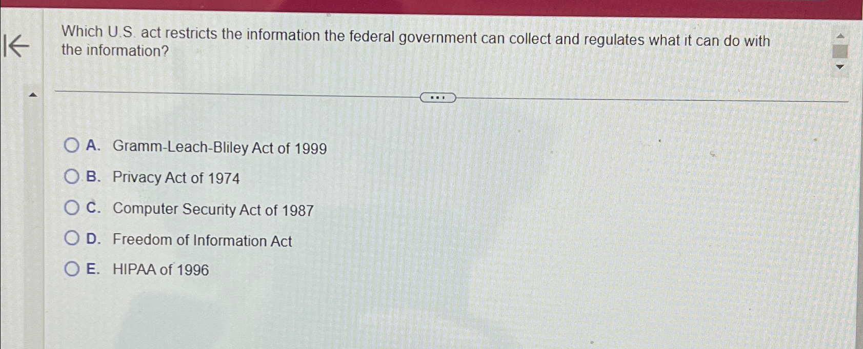 Which U.S. act restricts the information the federal government can collect