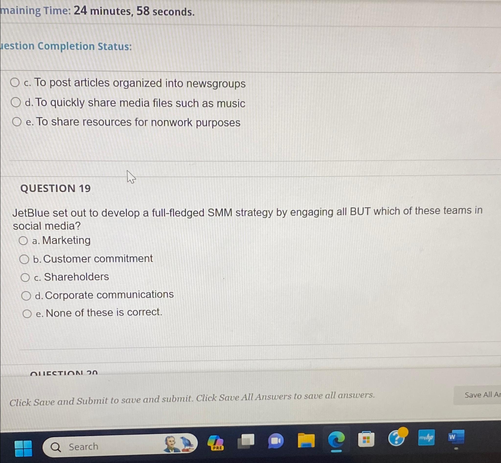  maining Time: 24 minutes, 58 seconds. lestion Completion Status: c. To