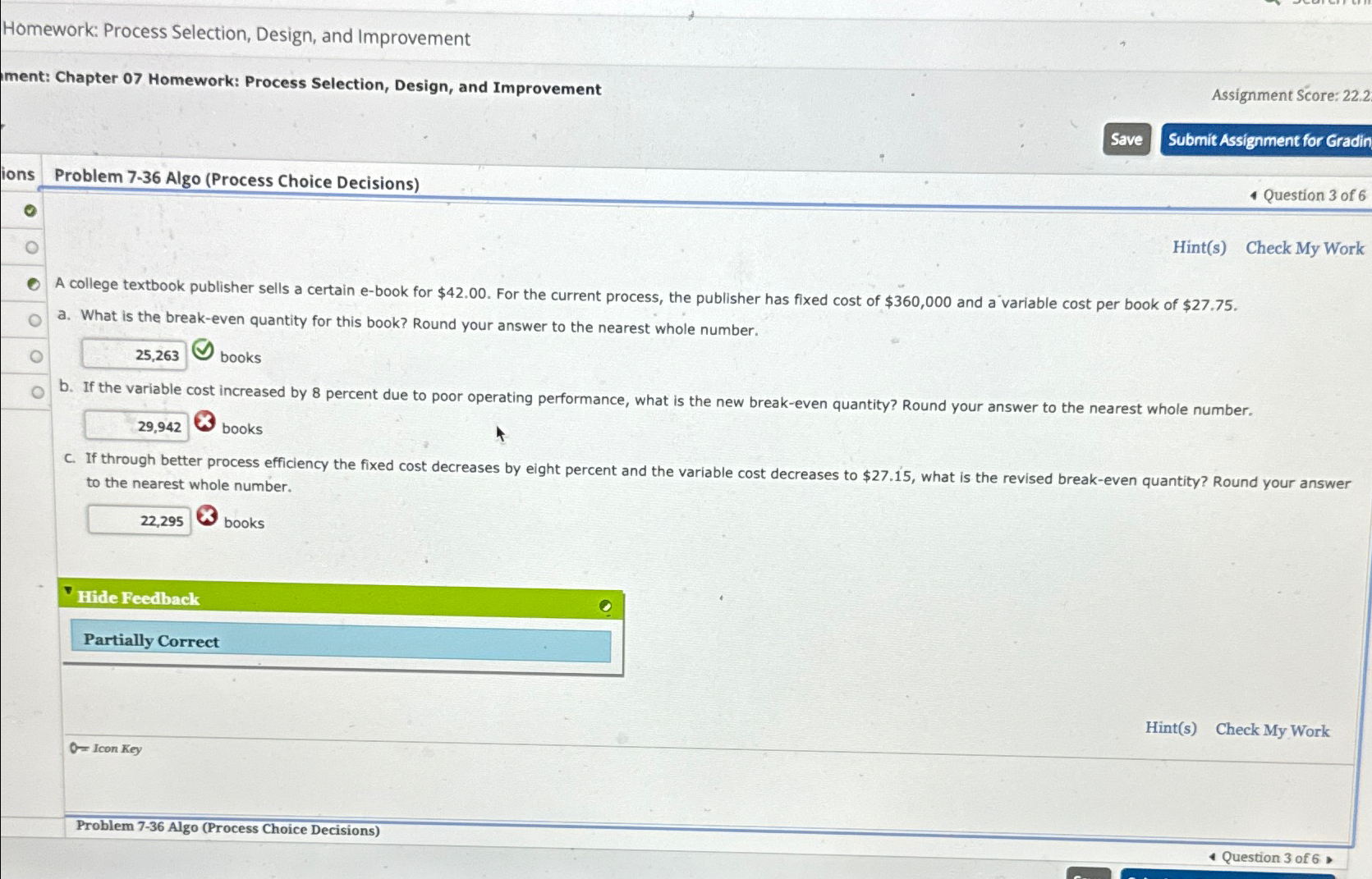  Homework: Process Selection, Design, and Improvement Iment: Chapter 07 Homework: Process