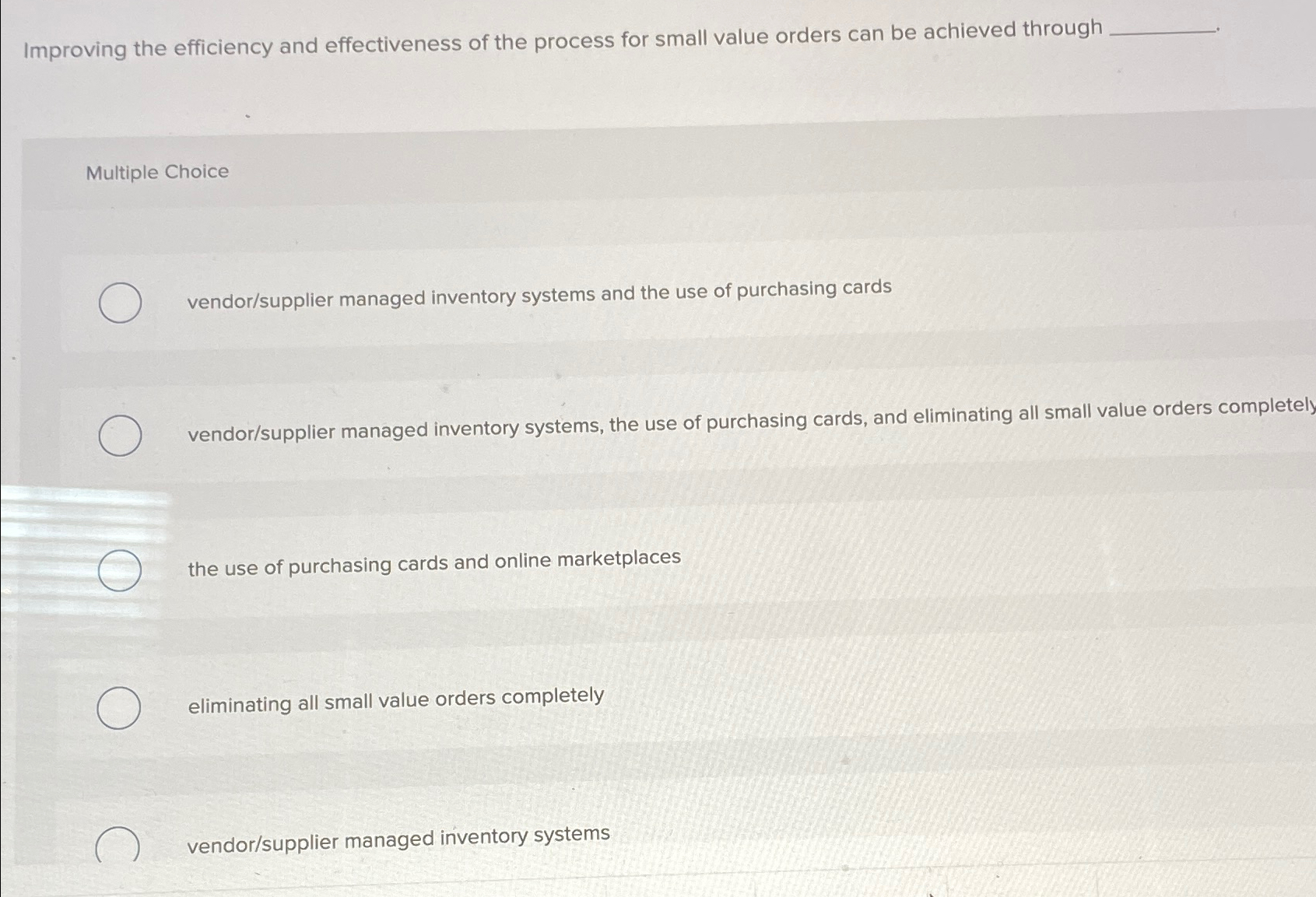  Improving the efficiency and effectiveness of the process for small value