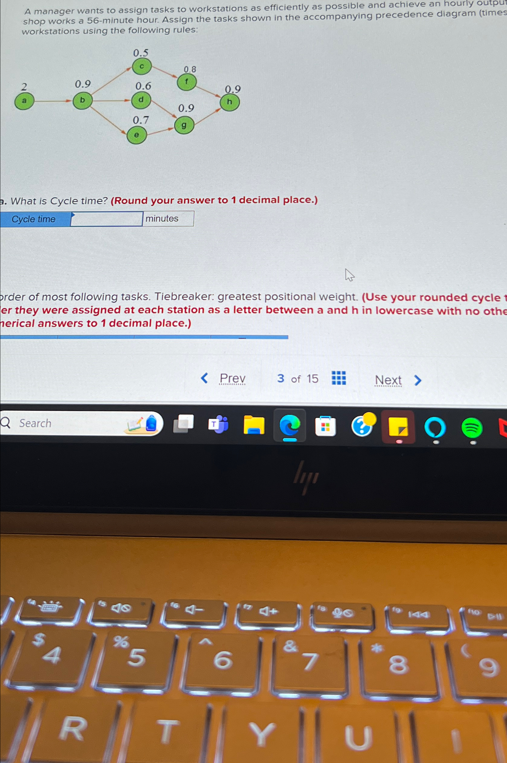  A manager wants to assign tasks to workstations as efficiently as