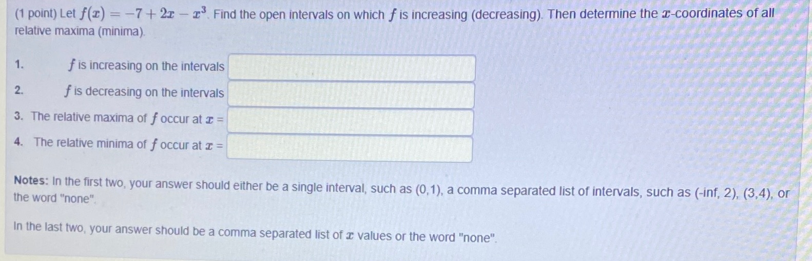 (1 point) Let f(I) = -7 + 2x - IS. Find