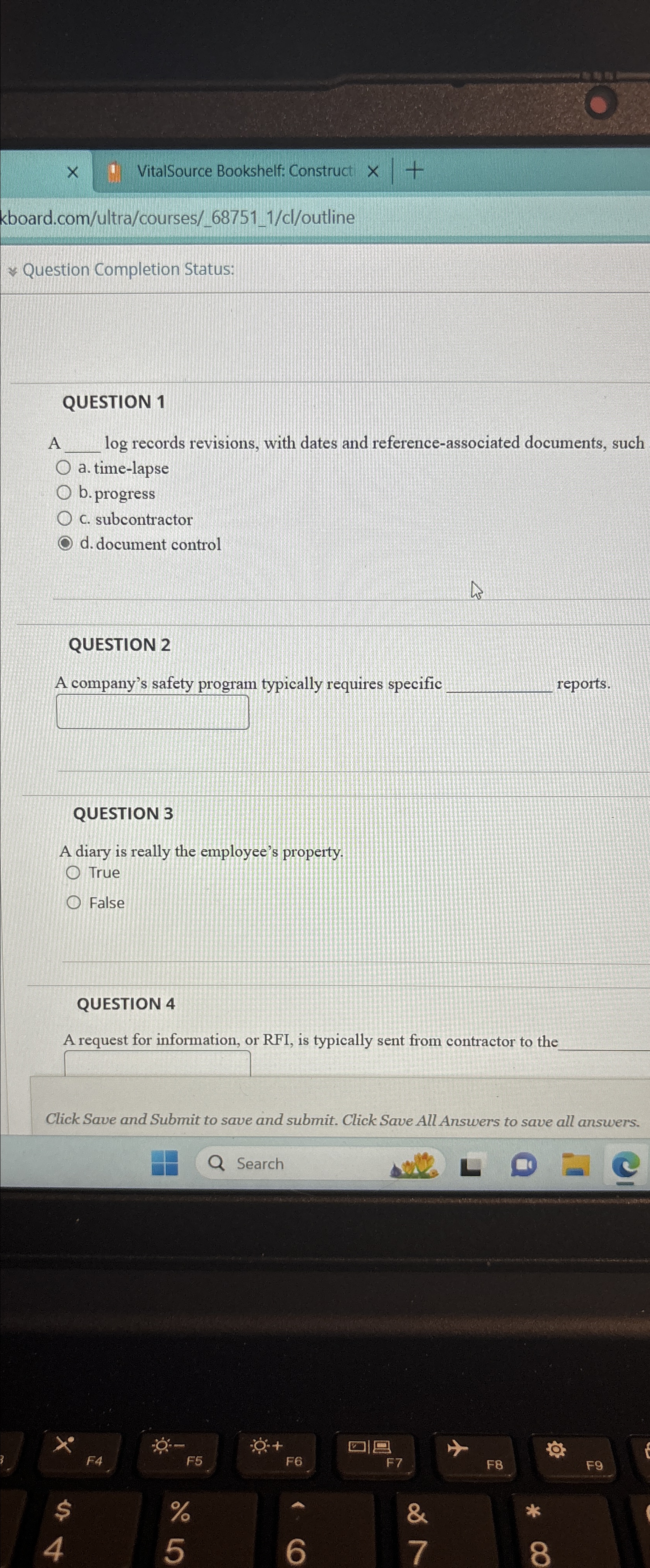  kboard.com/ultra/courses/_68751_1/cl/outline Question Completion Status: QUESTION 1 A log records revisions, with