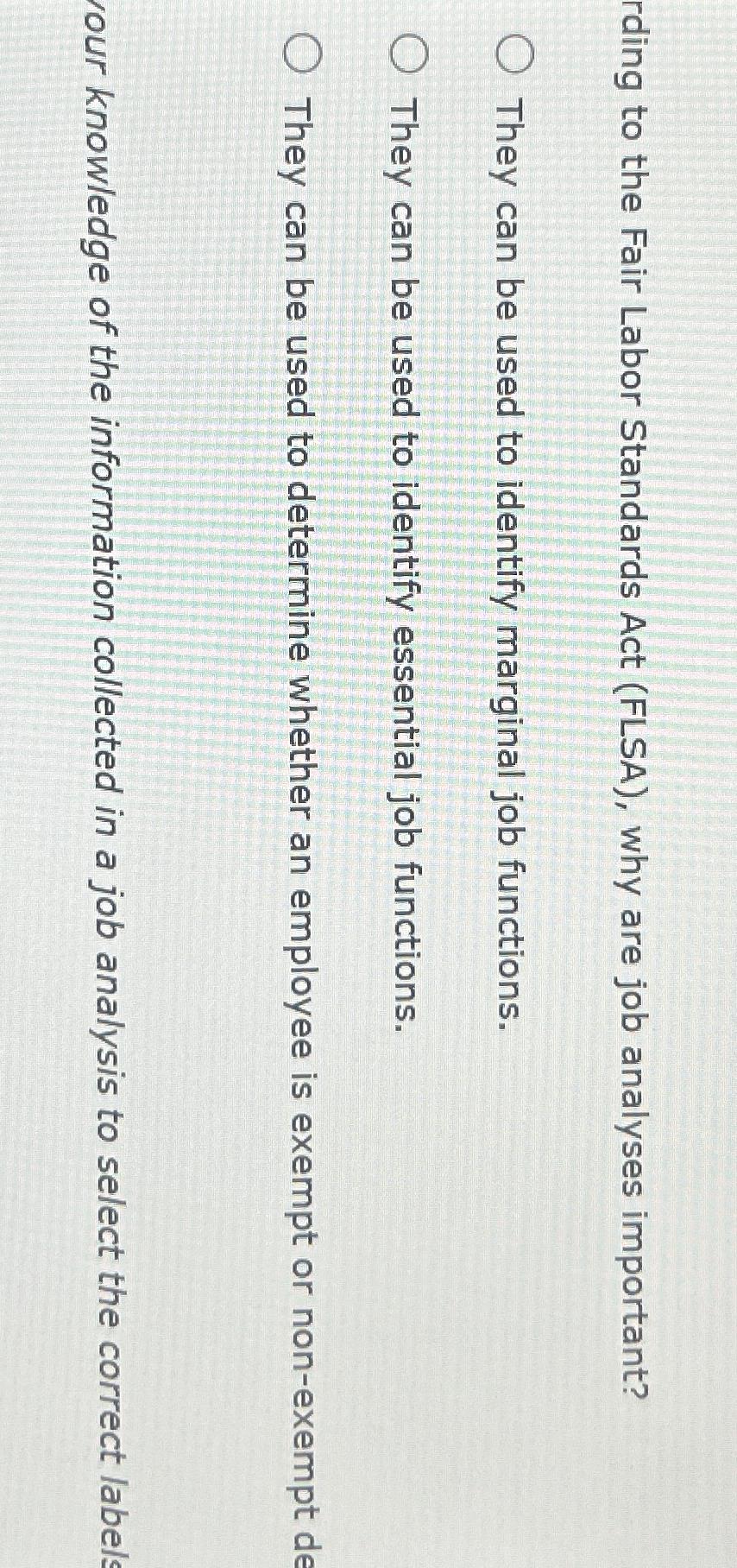  rding to the Fair Labor Standards Act (FLSA), why are job