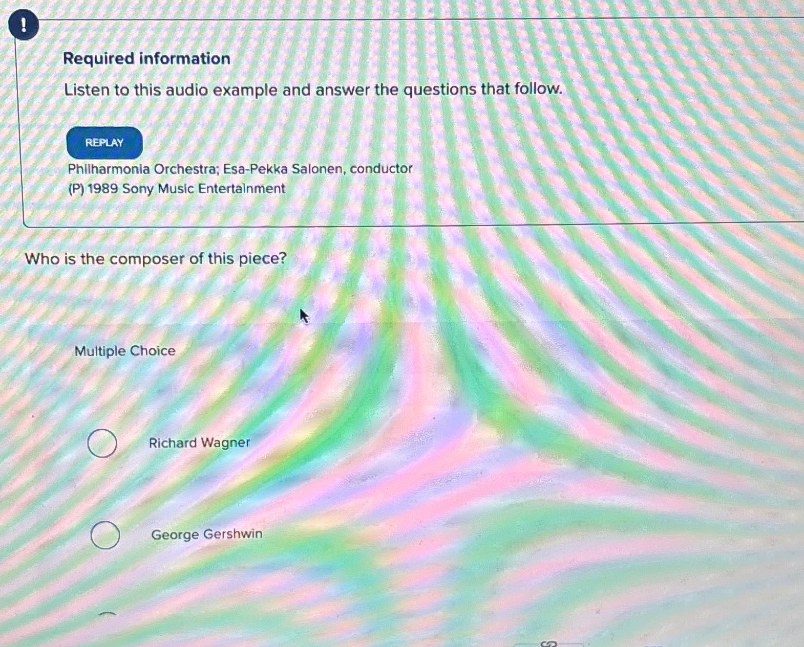  ! Required information Listen to this audio example and answer the