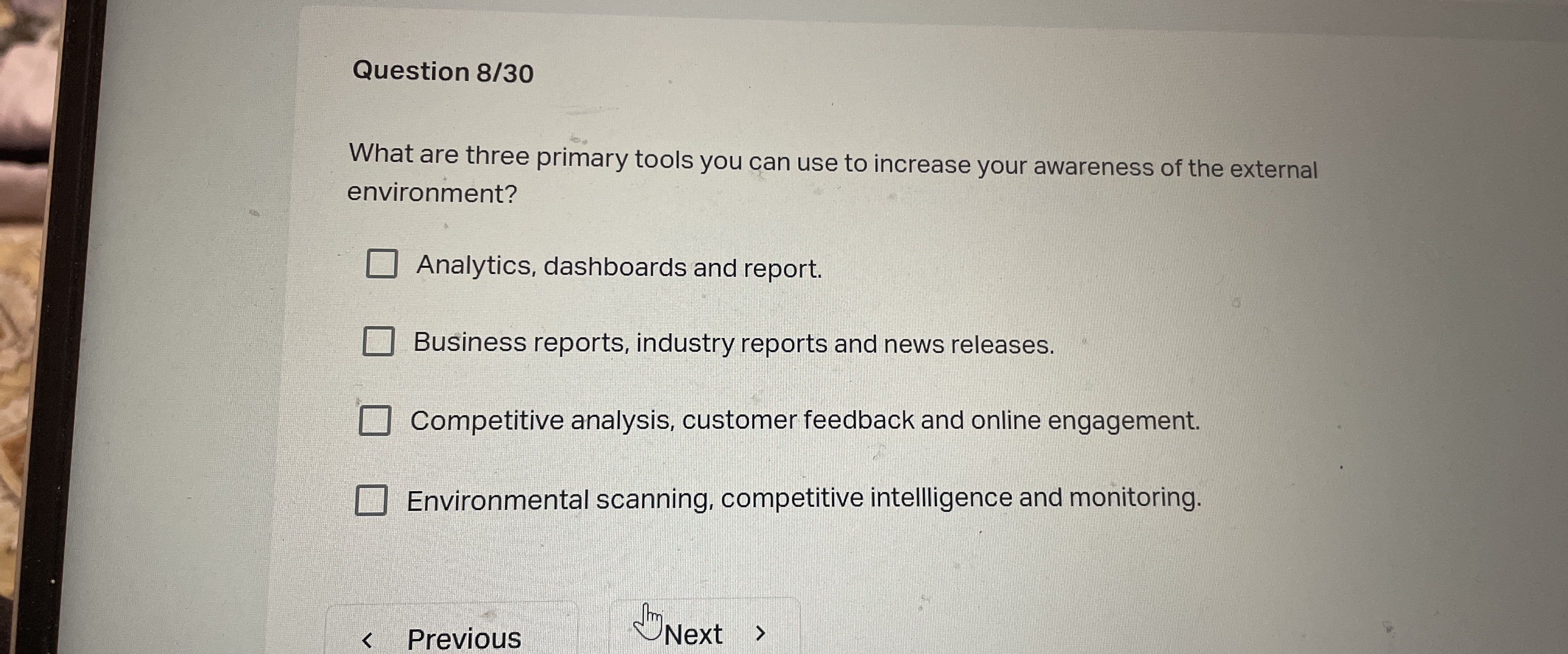  Question 830 What are three primary tools you can use to