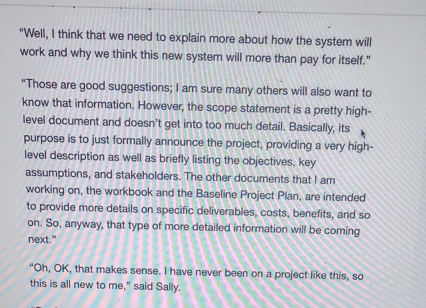 do you consider to be the risks of the project as you