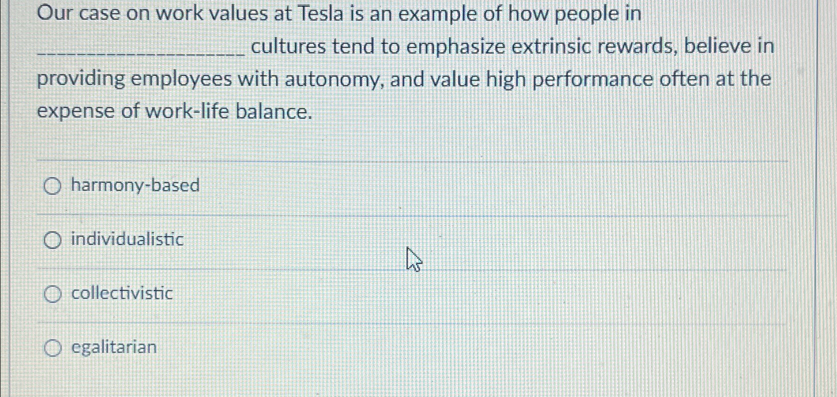  Our case on work values at Tesla is an example of