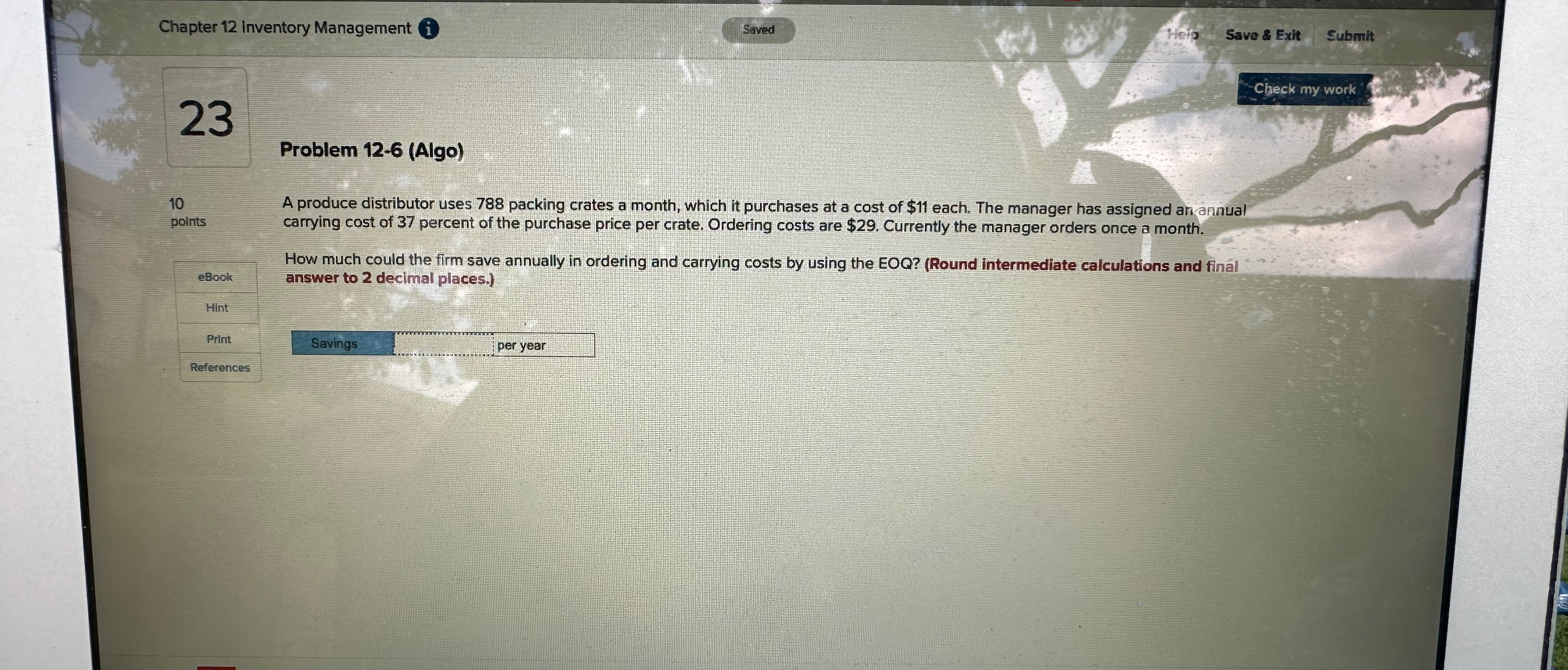  Chapter 12 Inventory Management (i) Saved Heip Save & Exit Submit