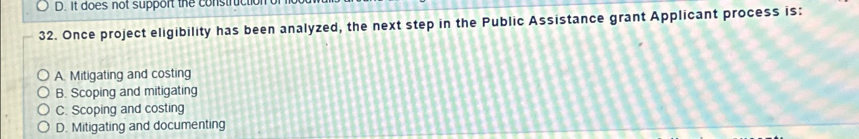  Once project eligibility has been analyzed, the next step in the