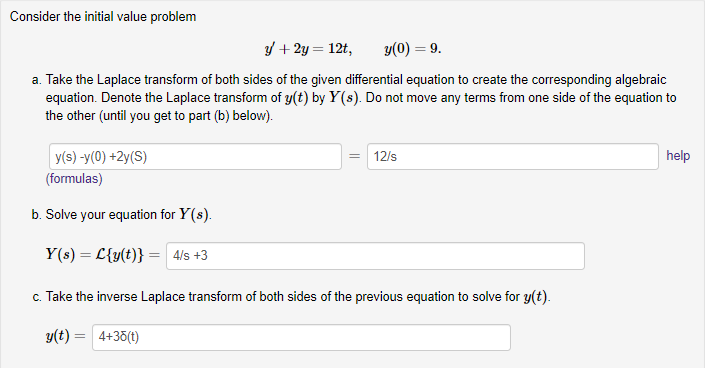  Consider the initial value problem y' + 2y = 12t, y(0)