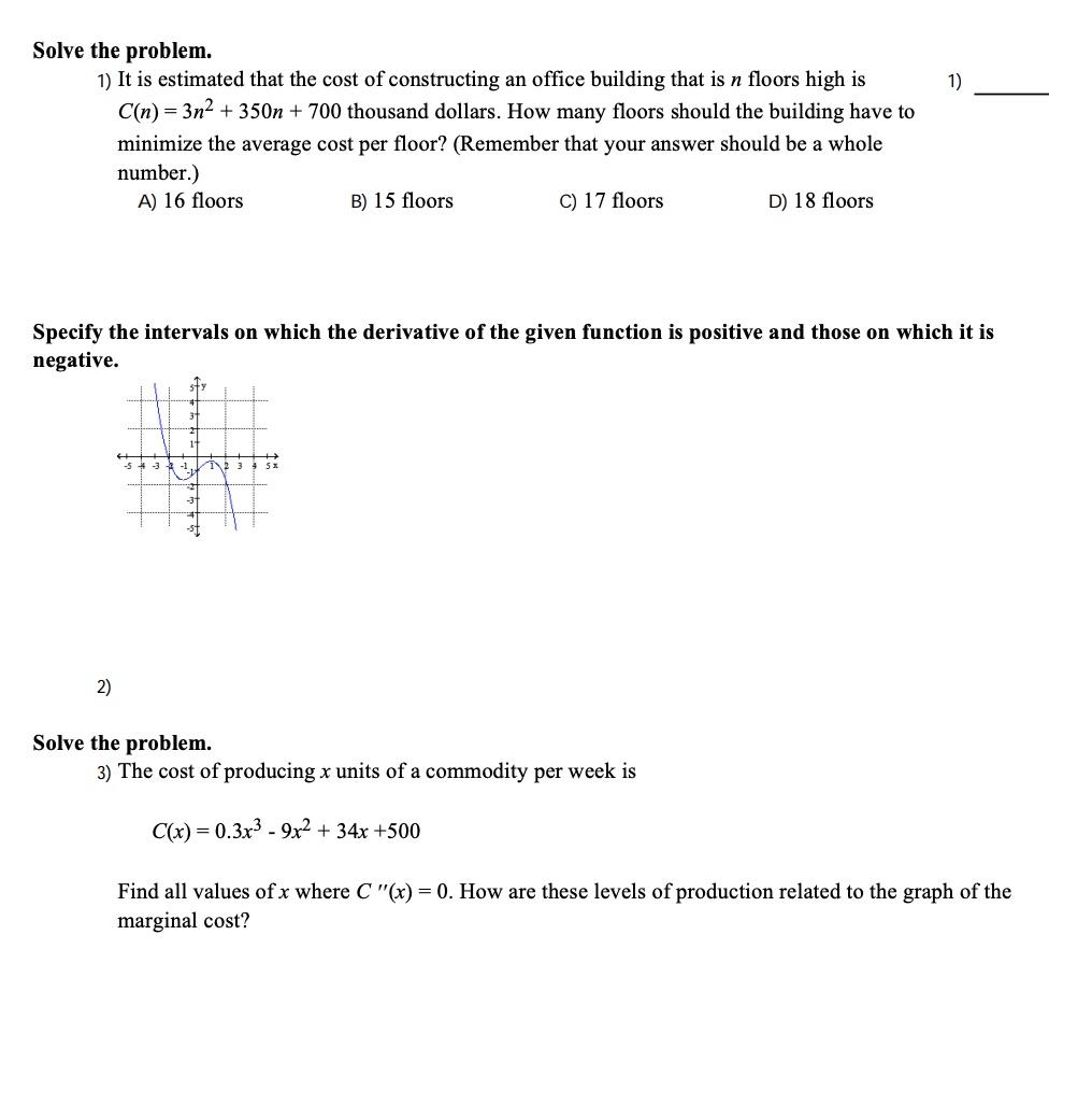 Please help with questions below Solve the problem. 1) It is estimated