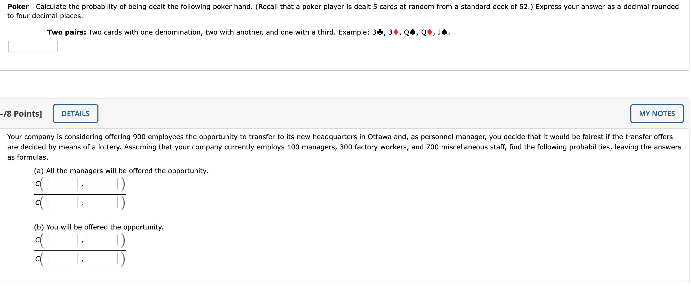 Please help with these Webassign problems! Thank you :) Poker Calculate the