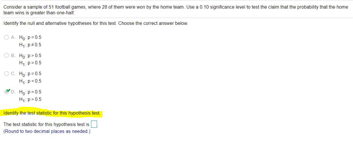 a- Identify the test statistic for this hypothesis test.b- Identify the?P-value for
