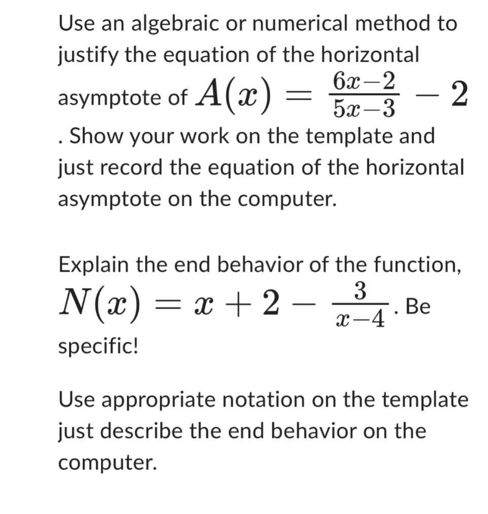  Use an algebraic or numerical method to justify the equation of