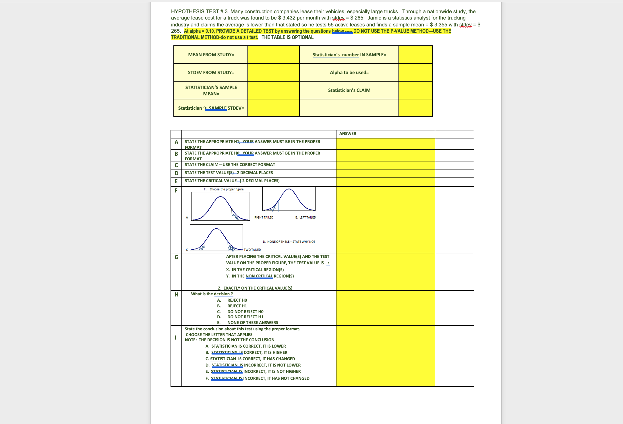 the subsequent towing of trucks out of the snow. Yellowknife averages 1577