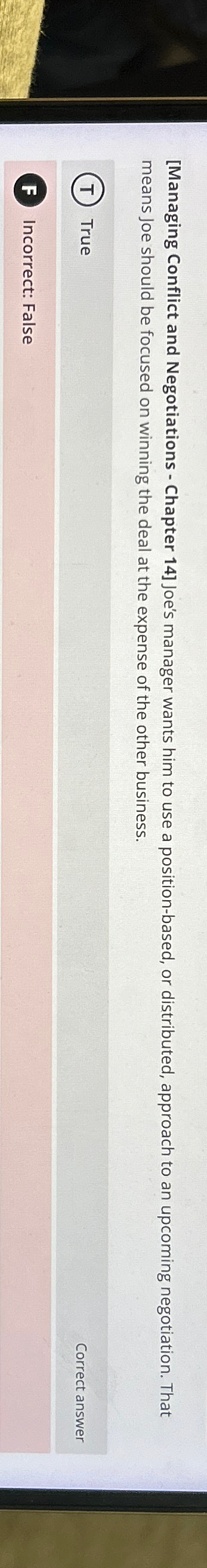  [Managing Conflict and Negotiations - Chapter 14] Joe's manager wants him