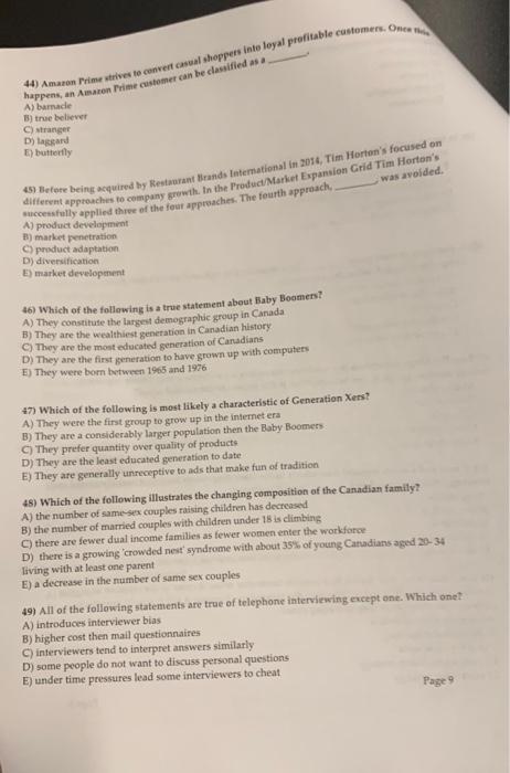 buyver E) sateinpers B) consumer fererated marketins C) Jocal markoting D) mass