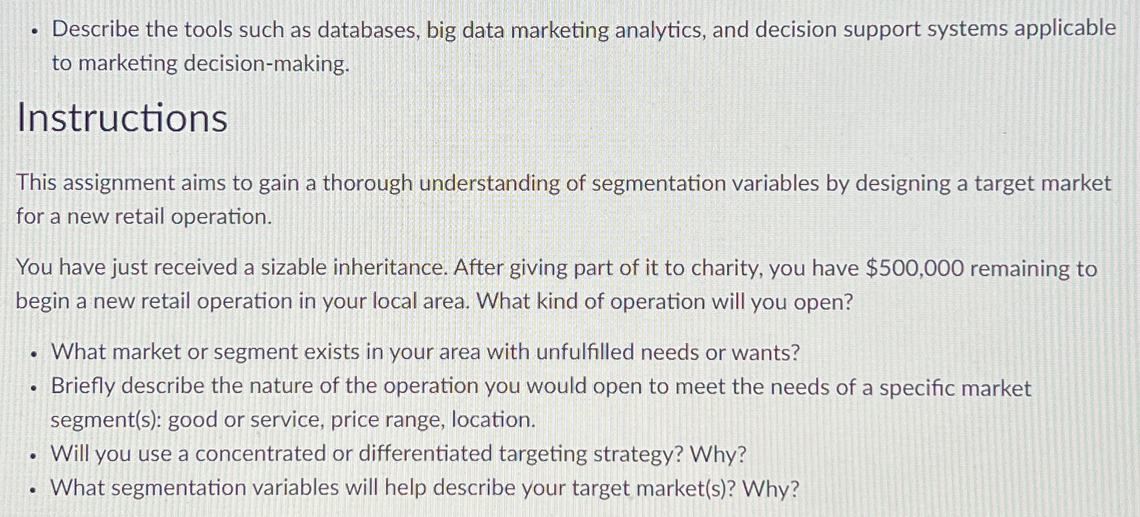  Describe the tools such as databases, big data marketing analytics, and