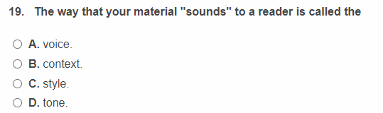  The way that your material "sounds" to a reader is called