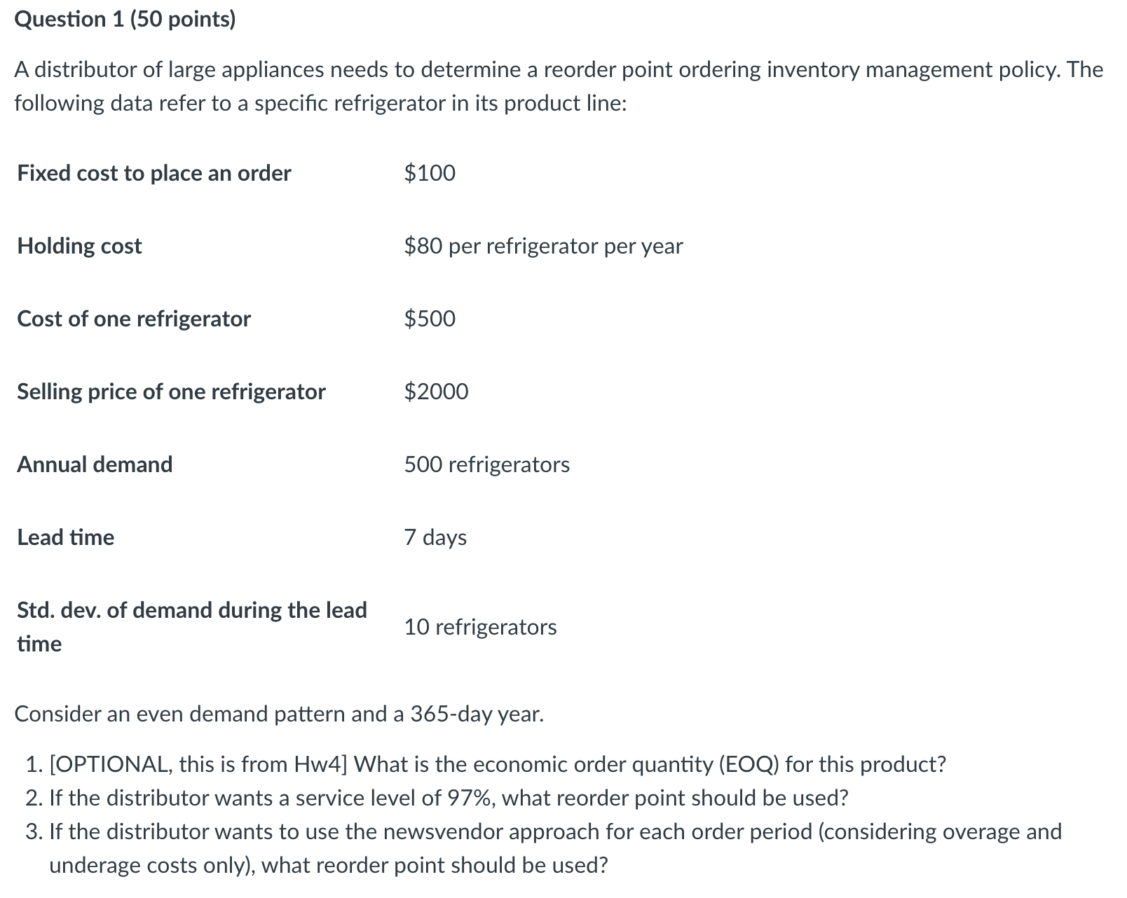  Question 1(50 points) A distributor of large appliances needs to determine