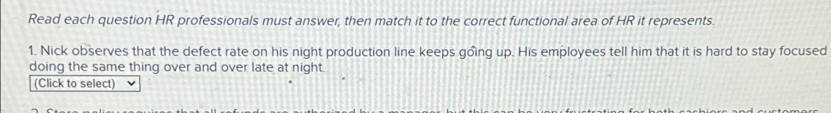  Read each question HR professionals must answer, then match it to