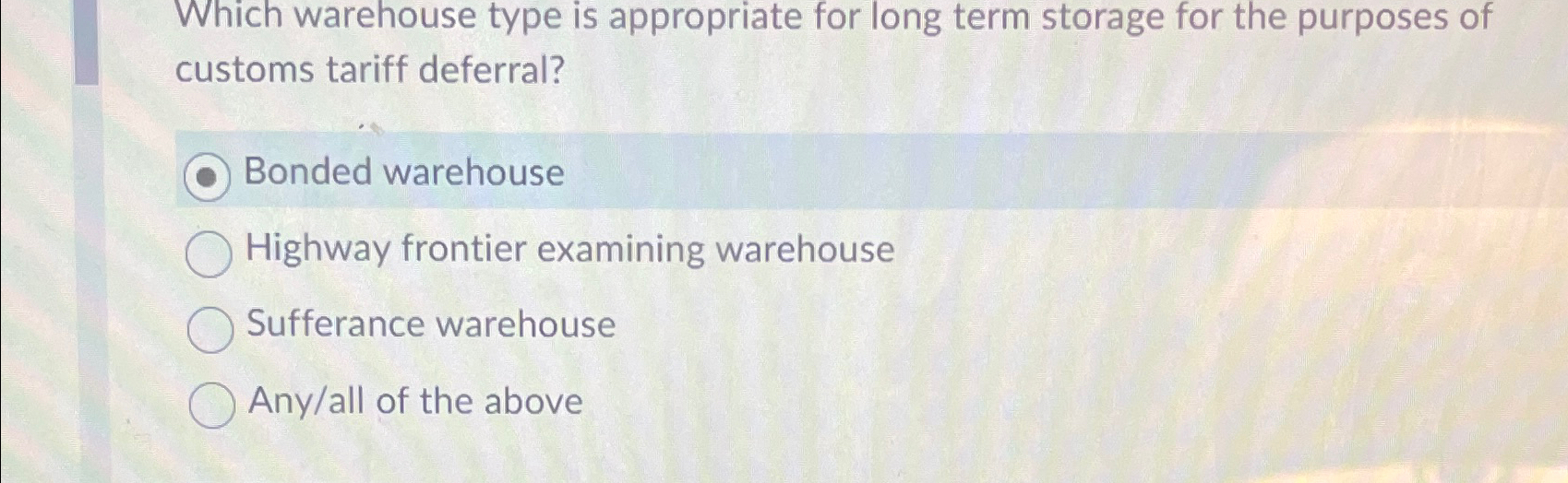  Which warehouse type is appropriate for long term storage for the