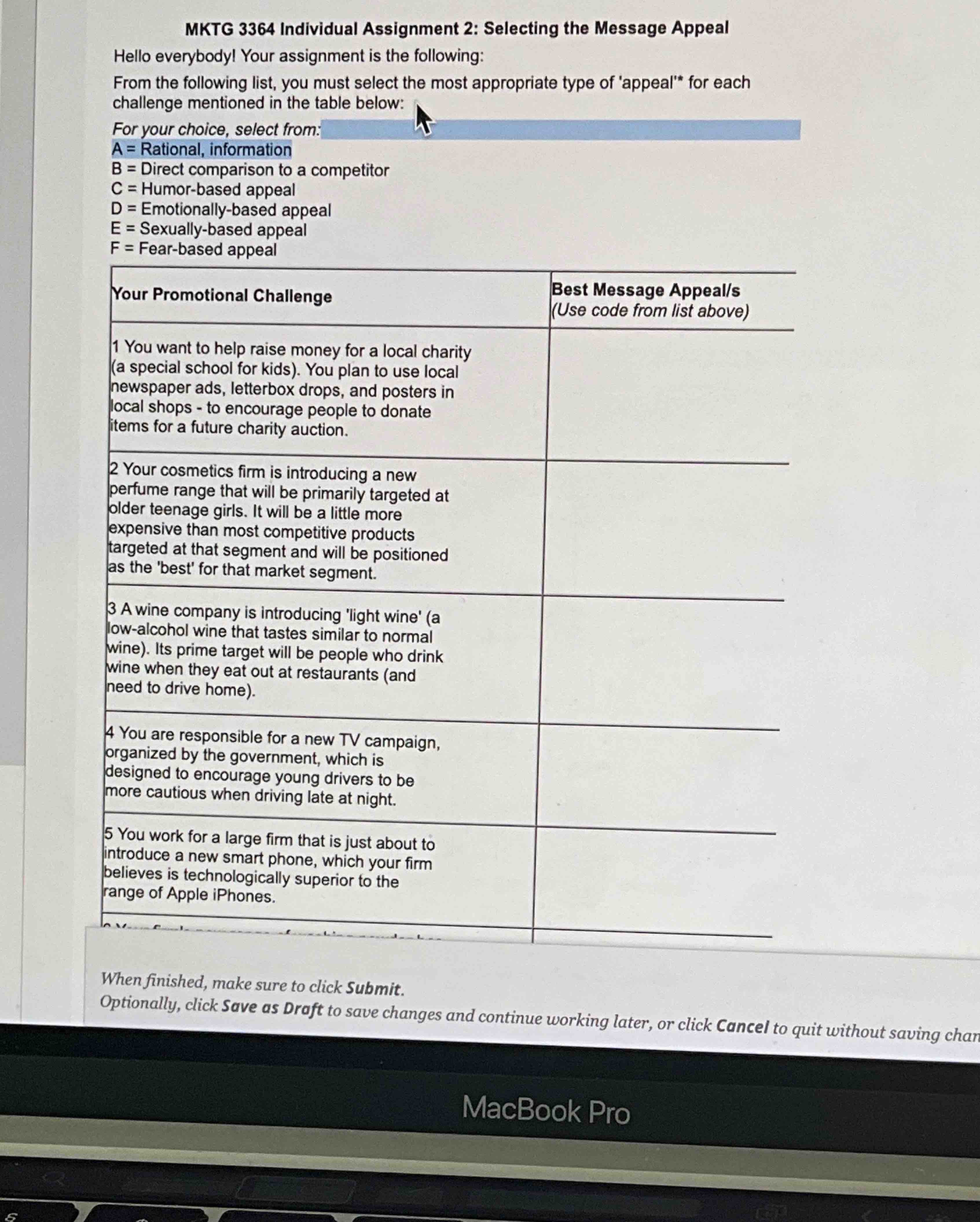  MKTG 3364 Individual Assignment 2: Selecting the Message Appeal Hello everybodyl