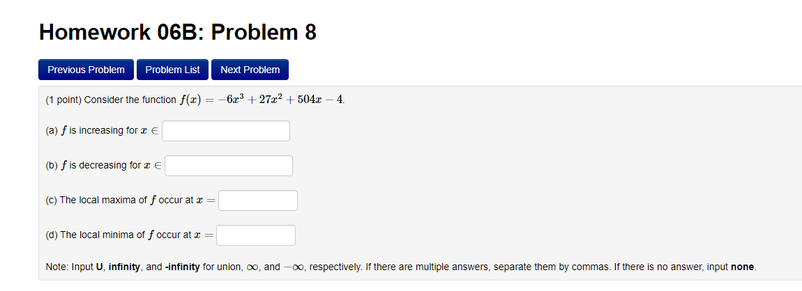 7. (a) Find all critical numbers coff. c = (b) The local