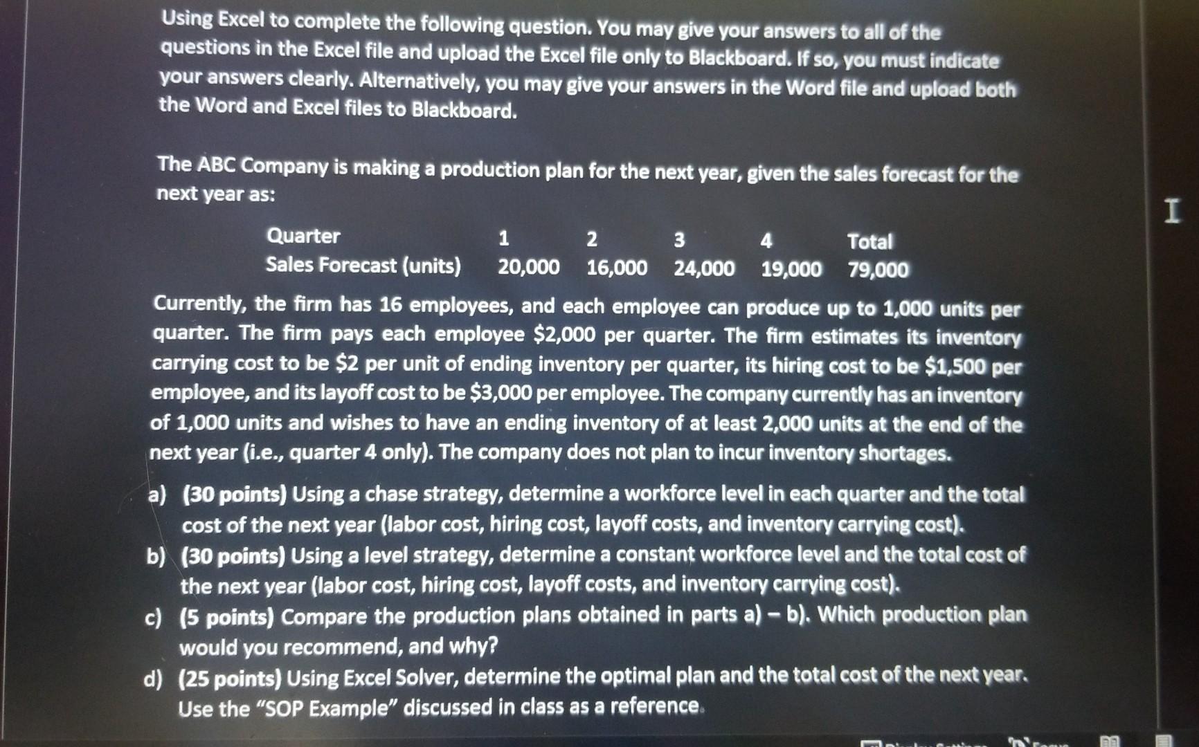 in excel Using Excel to complete the following question. You may