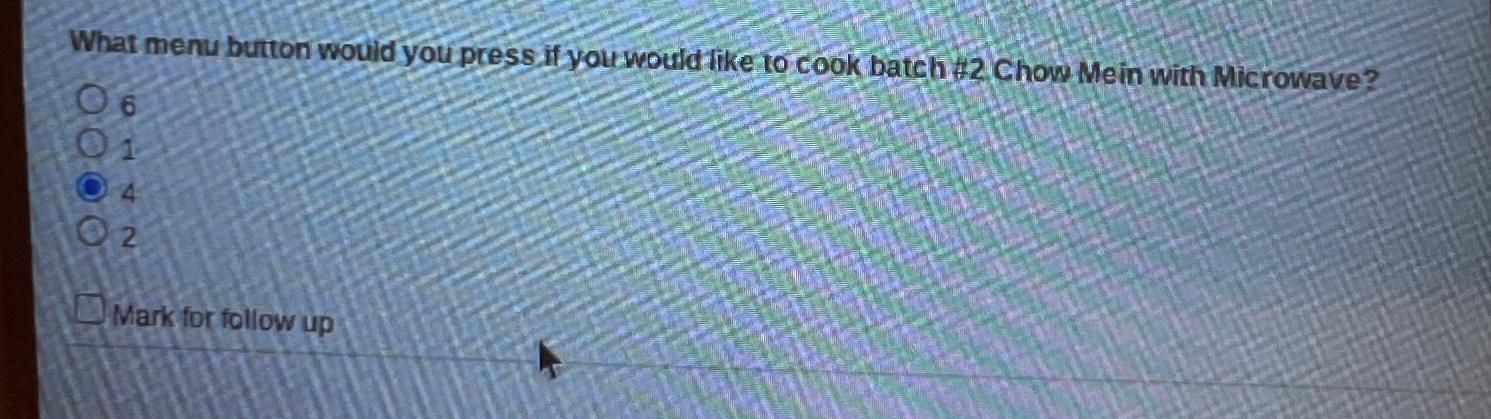  What menu button would you press if you would tike to