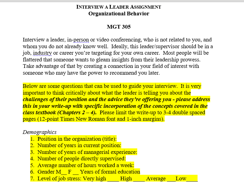 INTERVIEW A LEADER ASSIGNMENT Organizational Behavior MGT 305 Interview a leader,