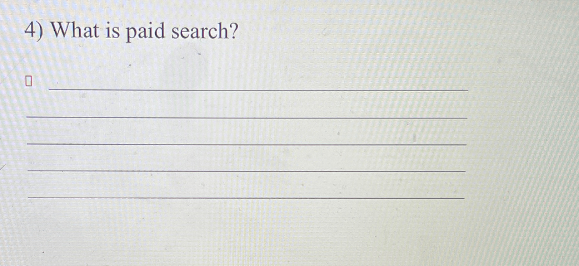  What is paid search? 