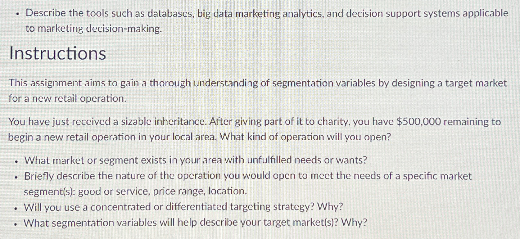  Describe the tools such as databases, big data marketing analytics, and