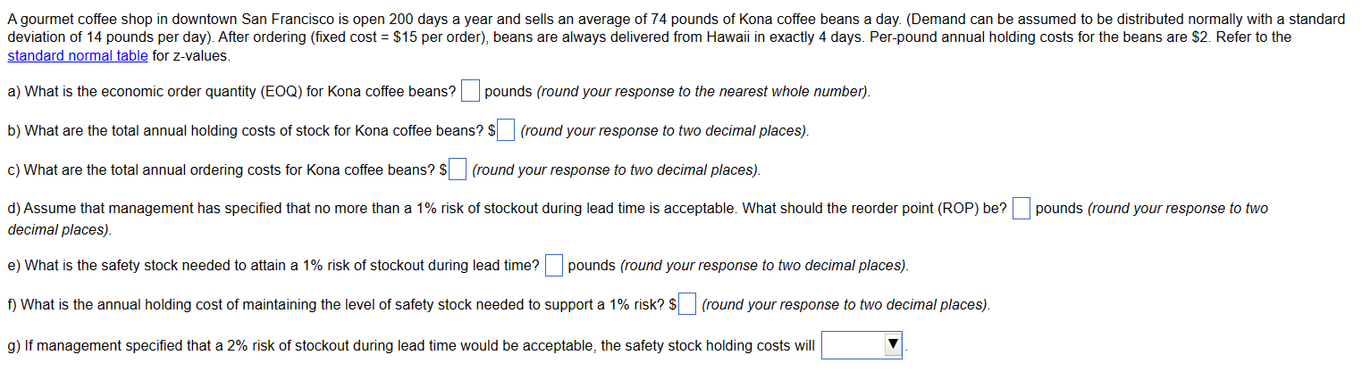  standard normal table for z-values. a) What is the economic order