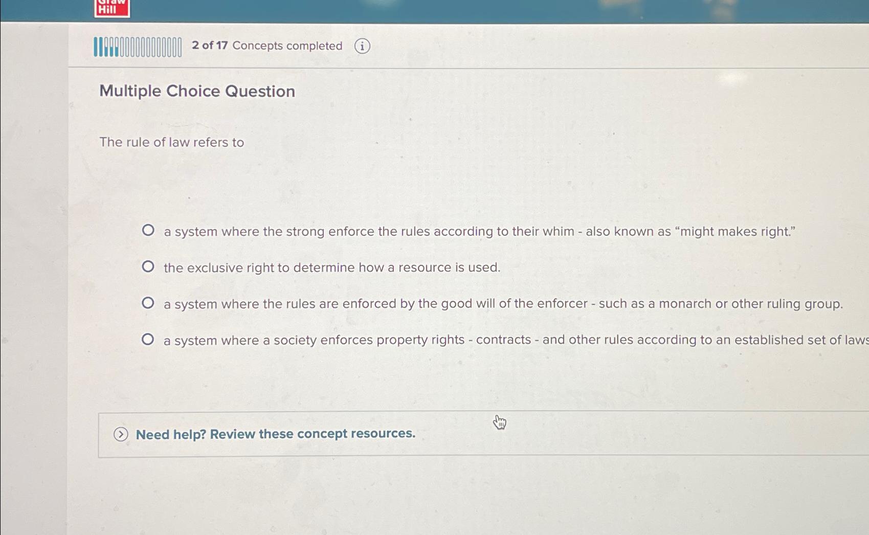  2 of 17 Concepts completed (i) Multiple Choice Question The rule