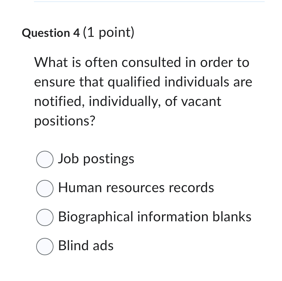  Question 4(1 point) What is often consulted in order to ensure